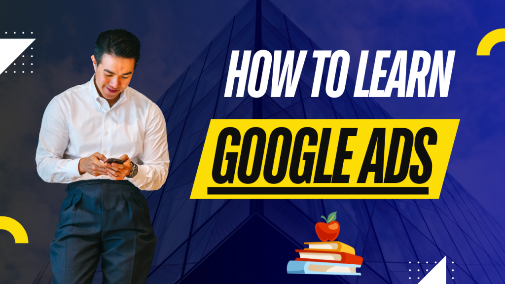 Google Ads for Beginners: A Complete Guide